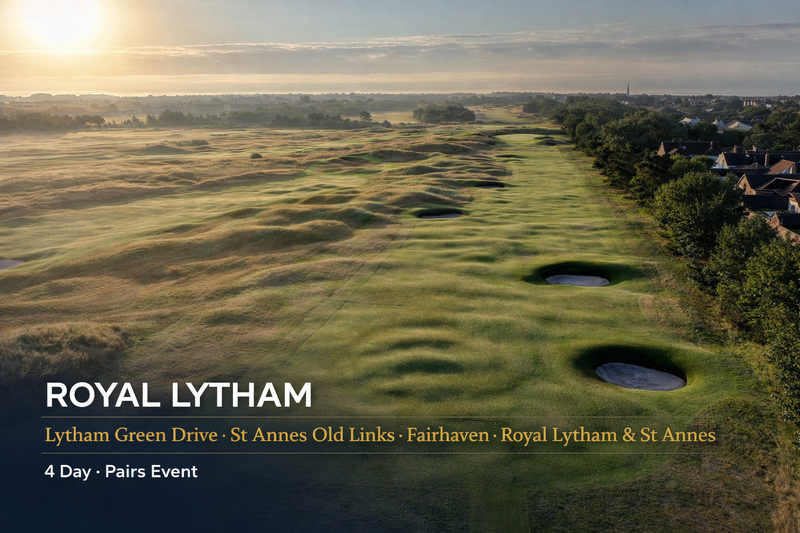 Royal Lytham 4 Day Pairs